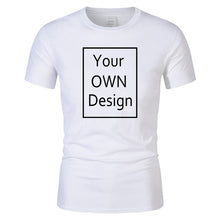 Load image into Gallery viewer, Your OWN Design Brand Logo/Picture Custom Men and women DIY Cotton T shirt Short sleeve Casual T-shirt tops clothes Tee