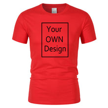 Load image into Gallery viewer, Your OWN Design Brand Logo/Picture Custom Men and women DIY Cotton T shirt Short sleeve Casual T-shirt tops clothes Tee
